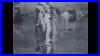 Actual Footage Of Native Americans In The Late 1800s Early 1900s