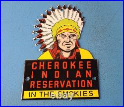 Vintage Cherokee Indian Porcelain Native American Service State Park Pump Sign